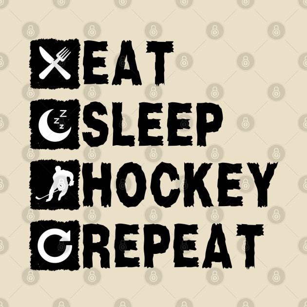 Eat Sleep Hockey Repeat by NomiCrafts