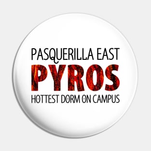 Pasquerilla East Pyros Pin