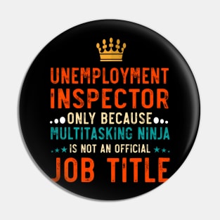 Unemployment Inspector Definition  Job Pin