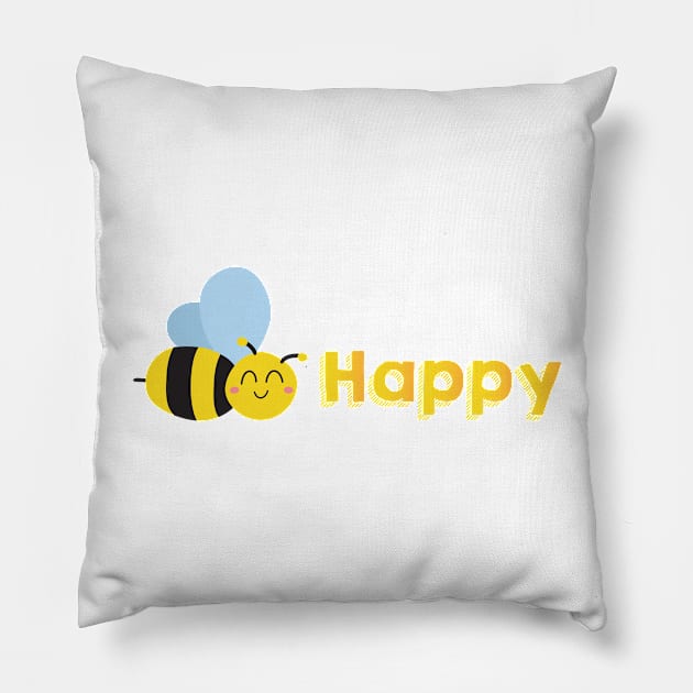 Be Happy Pillow by NV