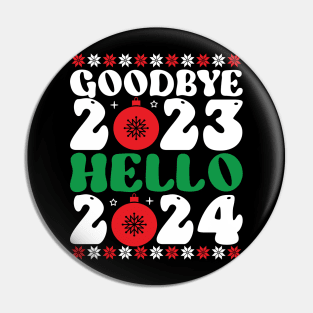 bye bye 2023 hello 2024 Pin