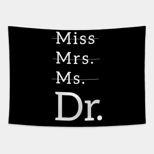 Miss. Mrs. Ms. Dr. Tapestry