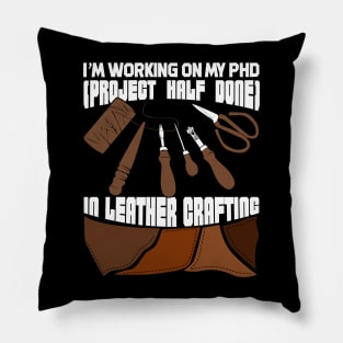 Funny Leathercraft Leather Crafting Gift Pillow