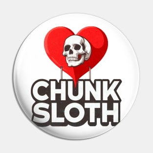 Sloth Loves Chunk Pin