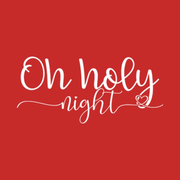 Oh Holy Night by AdultSh*t