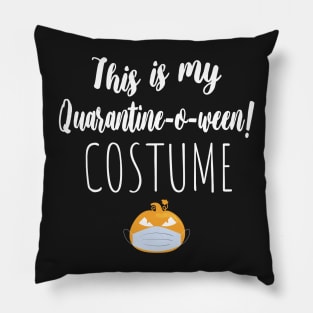 This is My Quarantine-o-ween! Costume Pillow