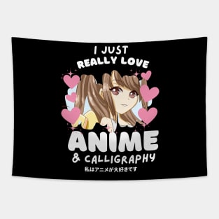 I LOVE ANIME & CALLIGRAPHY Tapestry