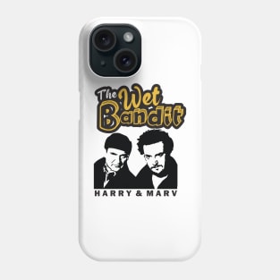 Harry And Marv // Wet The Bandit Phone Case