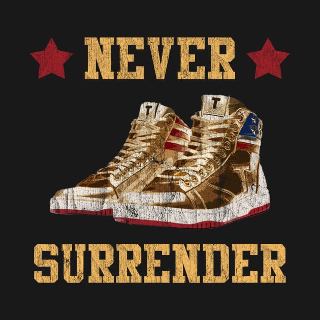 Trump Sneakers Never Surrender Pro Trump Retro by mayamaternity