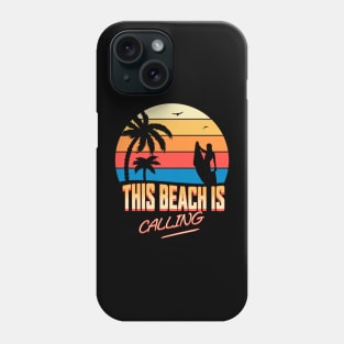 This Beach is Calling Phone Case