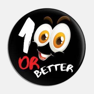 100 or better Pin