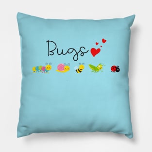 Cute Bugs I Love Bugs Pillow