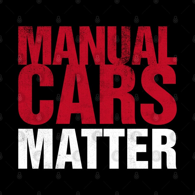 Manual Cars Matter by cowyark rubbark