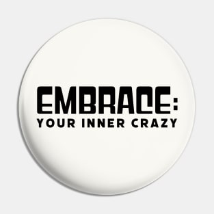 Embrace Pin