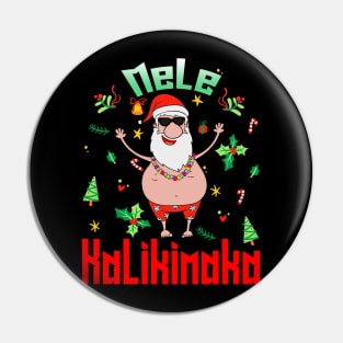 Mele Kalikimaka Christmas Santa Shaka Hawaii Pin