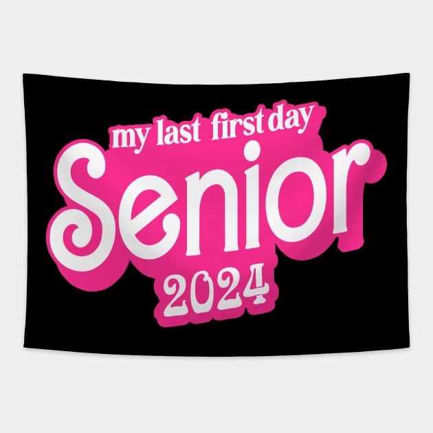 Last First Day Class of 2024 Funny Seniors 2024 Tapestry by KsuAnn