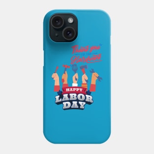 Labor day Phone Case