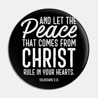 Let the Peace of Christ Rule Pin