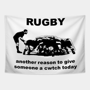 Rugby Another Reason To Give Someone A Cwtch Today Tapestry