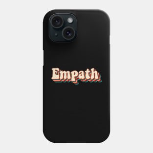 Empath Phone Case