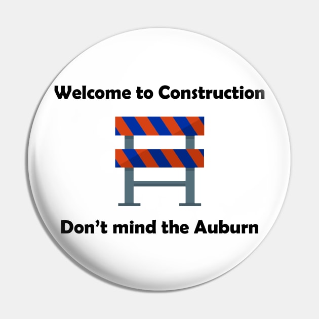 Auburn Construction Pin by Clintau24