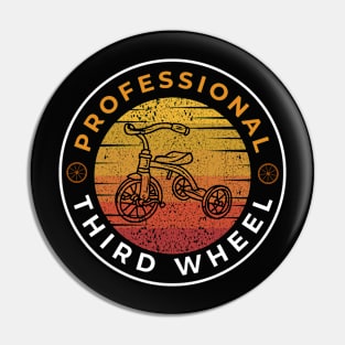 Professional Third Wheel Tricycle Pin