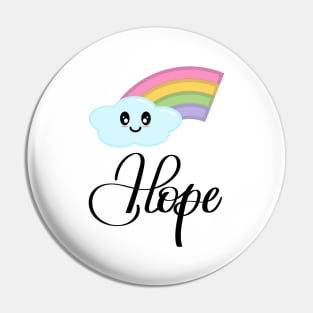 Hope with Kawaii Cute Rainbow Cloud Pin