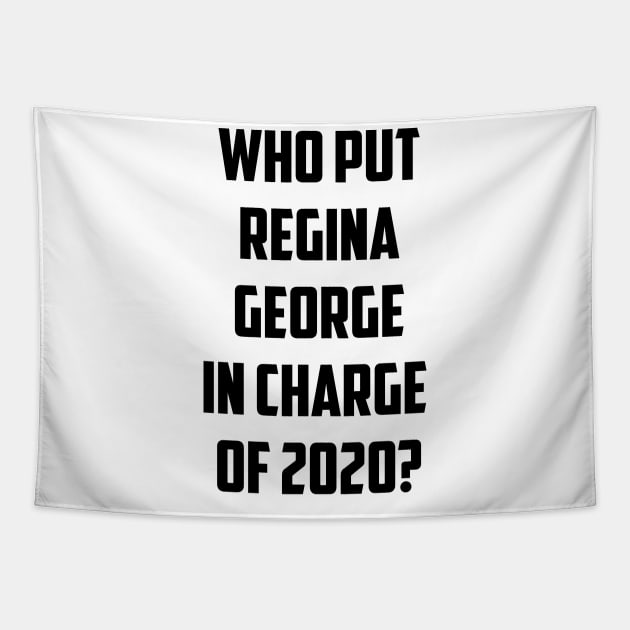 2020 by Regina Tapestry by We Love Gifts