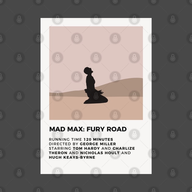 Mad Max: Fury Road by honeydesigns