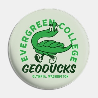 Evergreen College Geoducks Pin