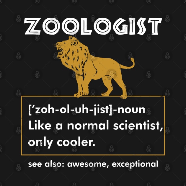 Funny Zoologist Zoology Wildlife Zoo Lion by Fresan