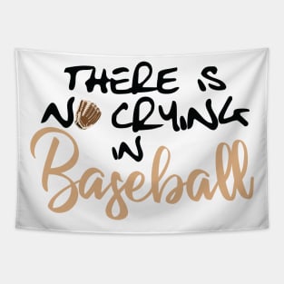 No Crying in Baseball, Glove Tapestry