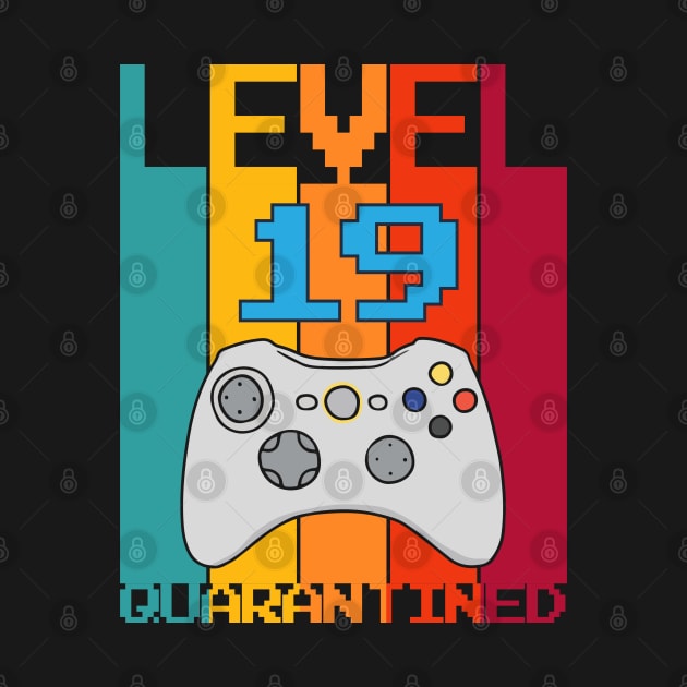 Level 19 Quarantined 19th Video Gamer Quarantine birthday by heidiki.png