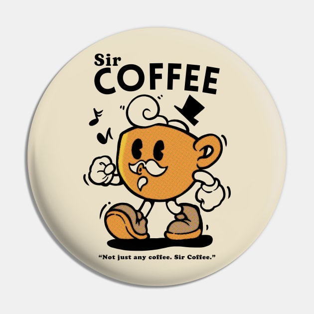 Sir Coffee Pin by mankeeboi