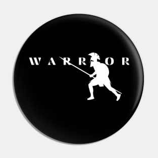 Warrior Ready for the Fight Pin