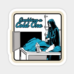 Grab A Cold One Funny Dark Humor Grim Reaper Magnet