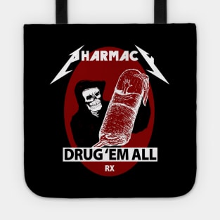 Pharmacy Metal Drug 'Em All Tote