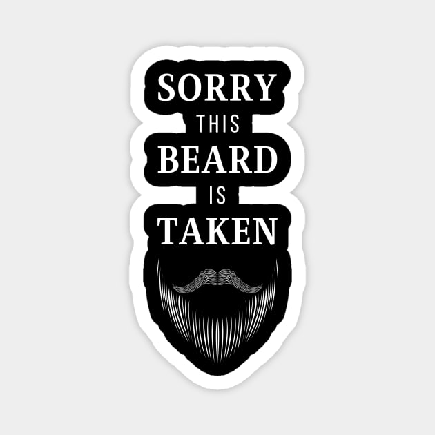 Sorry This Beard Is Taken Magnet by Lasso Print