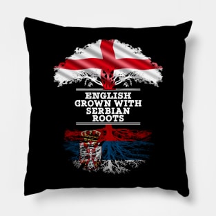 English Grown With Serbian Roots - Gift for Serbian With Roots From Serbia Pillow