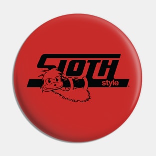 SLOTH STYLE BLACK Pin