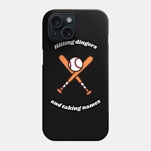 "Hitting dingers" Funny Baseball Slogan Phone Case