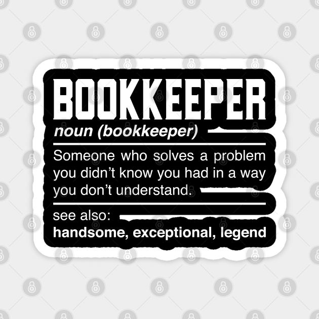 Bookkeeper Definition Design Edger Accountant Janitor Noun