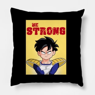 Be Strong Pillow