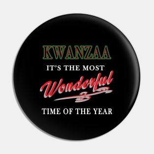 Kwanzaa, It's the Most Wonderful Time of the year Pin