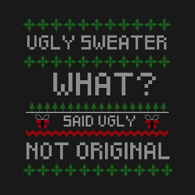 Ugly Unoriginal sweater by EasyPrometheus