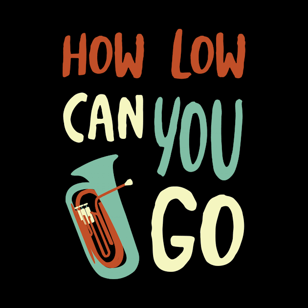 How Low Can You Go by whyitsme