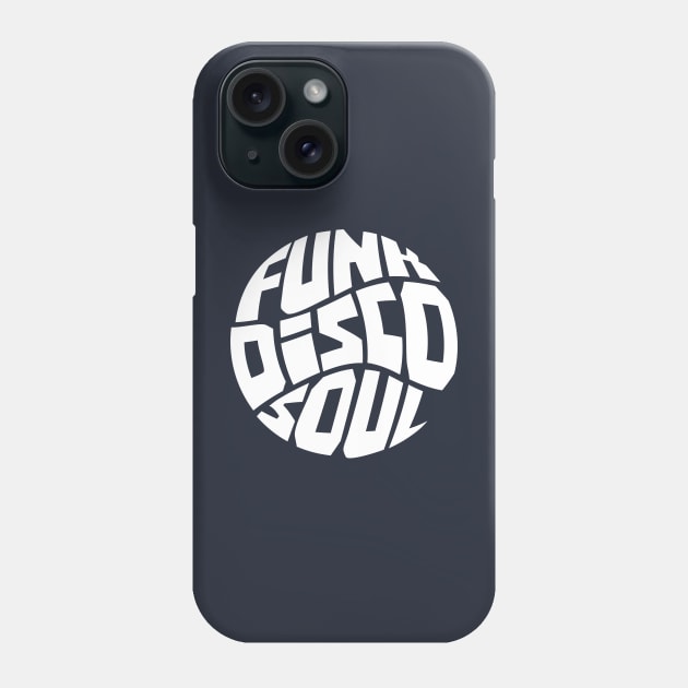 Funk Disco & Soul Phone Case by modernistdesign