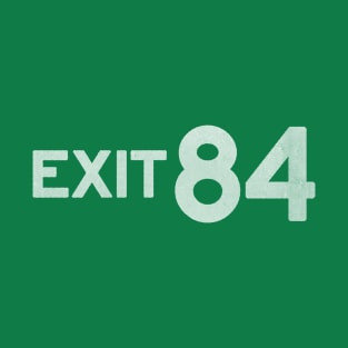 Exit 84 T-Shirt