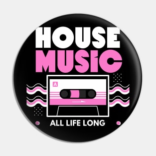 HOUSE MUSIC  - Cassette (pink) Pin