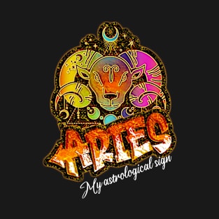 Aries, my astrological sign, zodiac T-Shirt